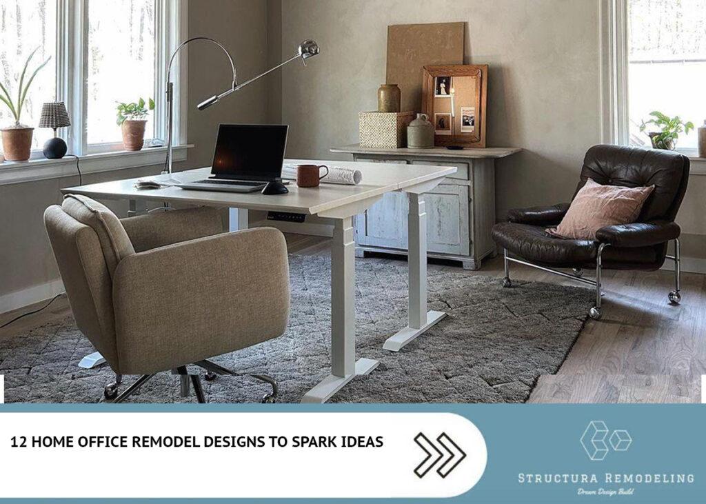 12 Home Office Remodel Designs to Spark Ideas